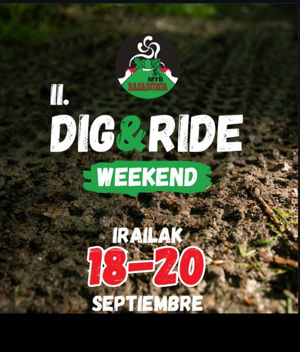 II. Dig&Ride Weekend Basaburua 2026
